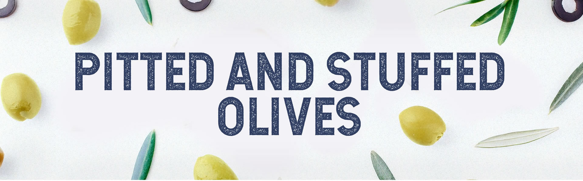 Pitted and Stufffe Olives___Banner